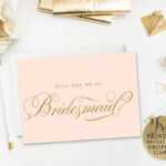 8 Will You Be My Bridesmaid? Cards (Free & Printable) Throughout Will You Be My Bridesmaid Card Template