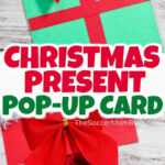 Christmas Present Pop Up Card (With Video) – The Soccer Mom Blog With Present Card Template