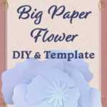 Diy Giant Paper Flowers With Template. 5 Steps! – My Online Throughout Recollections Card Template