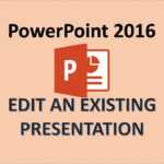 Powerpoint 2016 – Edit A Powerpoint Presentation – How To Edit Ppt Slides, Editing In Ms Power Point Intended For How To Edit A Powerpoint Template