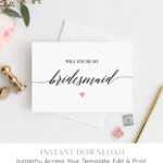 Will You Be My Bridesmaid Printable Card, Ask To Be in Will You Be My Bridesmaid Card Template
